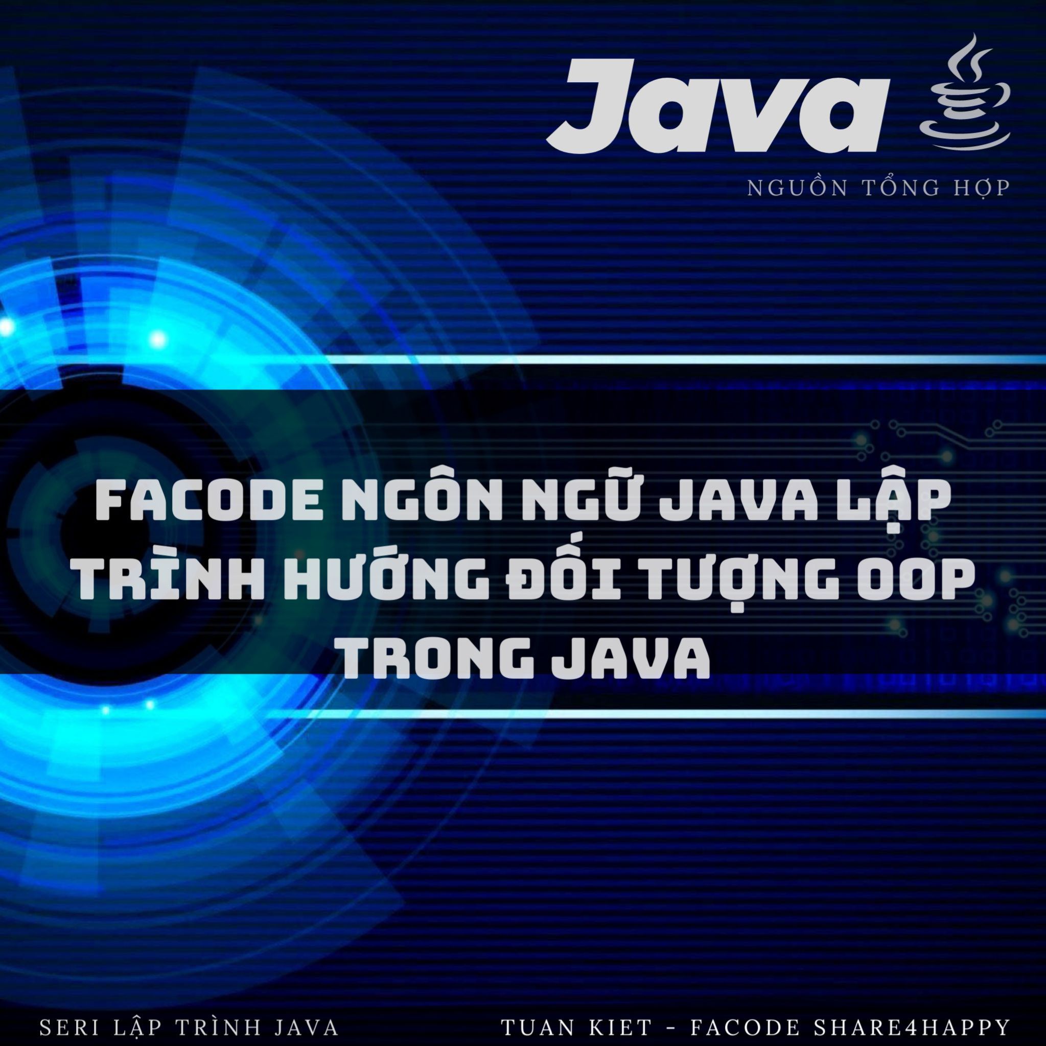 Facode Ng N Ng Java L P Tr Nh H Ng I T Ng Oop Trong Java Hocnganhgi